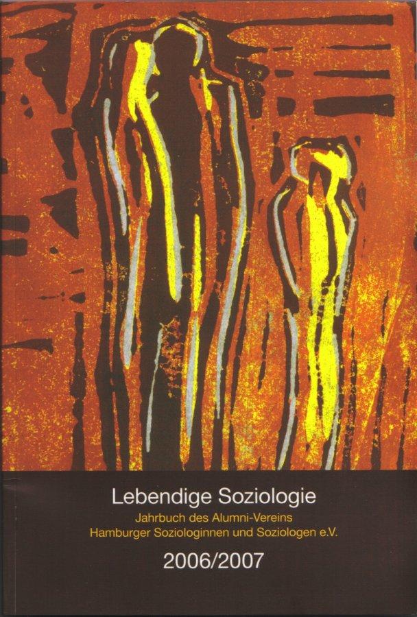 Lebendige Soziologie 2007